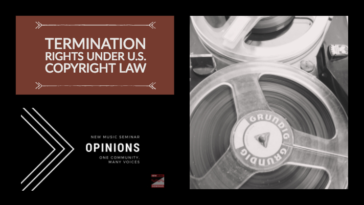 Termination Rights Under U.S. Copyright Law